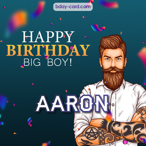 BDay big boy Aaron - Happy Birthday
