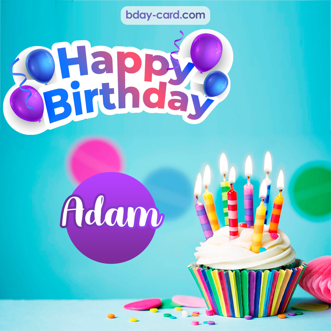 Birthday images for Adam 💐 — Free happy bday pictures and photos | BDay ...