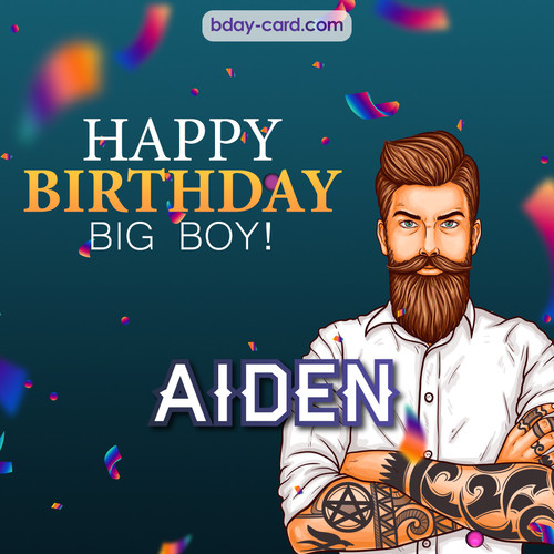 BDay big boy Aiden - Happy Birthday