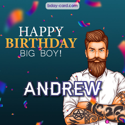 BDay big boy Andrew - Happy Birthday