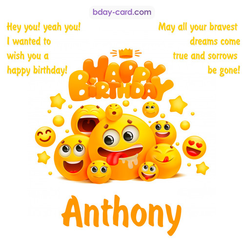 Happy Birthday images for Anthony with Emoticons