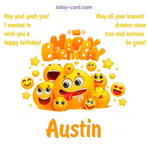 Happy Birthday images for Austin with Emoticons