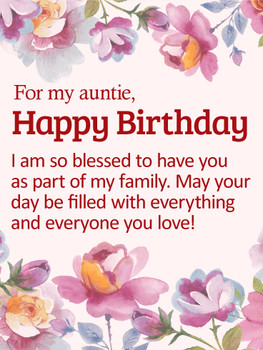 So Blessed to Have You Happy Birday Wishes Card for Aunt