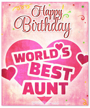 Heartfelt Birday Wishes for Your Aunt