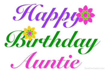 Birday Wishes for Aunt Pictures Images Graphics