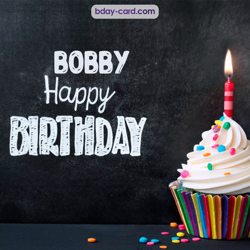 Happy Birthday images for Bobby with Cupcake