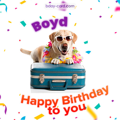Funny Birthday pictures for Boyd