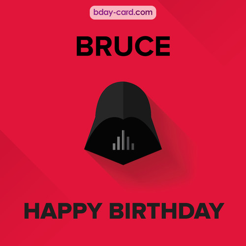 Happy Birthday pictures for Bruce with Darth Vader