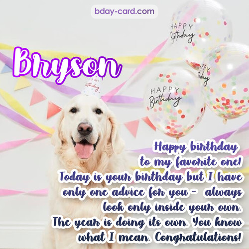 Happy Birthday pics for Bryson with Dog