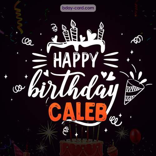 Black Happy Birthday cards for Caleb