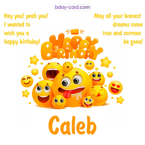 Happy Birthday images for Caleb with Emoticons