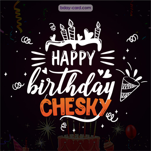 Black Happy Birthday cards for Chesky