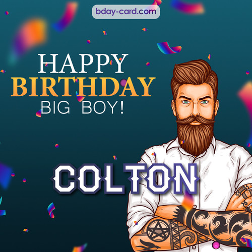 BDay big boy Colton - Happy Birthday