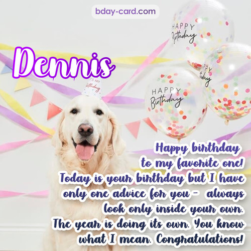 Happy Birthday pics for Dennis with Dog