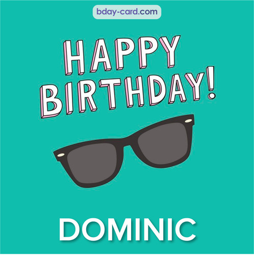 Happy Birthday pic for Dominic with glasses