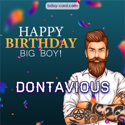 BDay big boy Dontavious - Happy Birthday