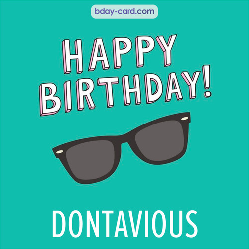Happy Birthday pic for Dontavious with glasses