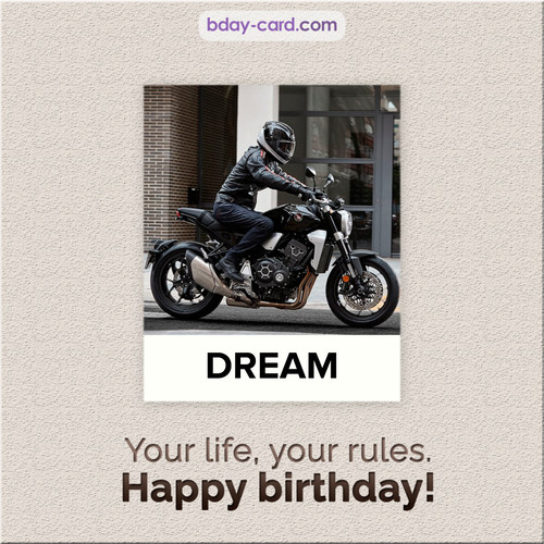 Birthday Dream - Your life, your rules