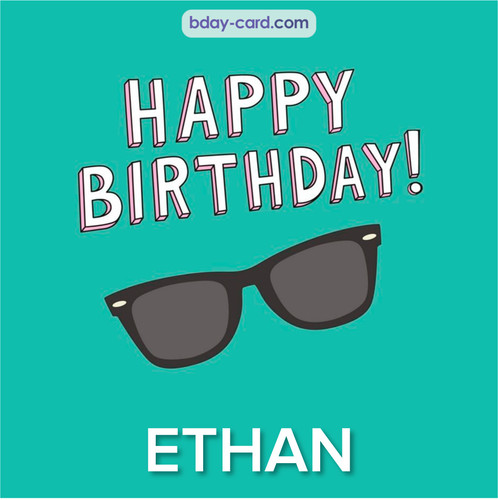 Happy Birthday pic for Ethan with glasses