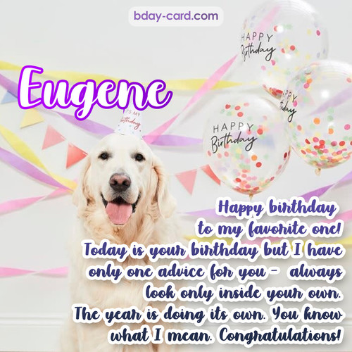 Happy Birthday pics for Eugene with Dog