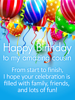 Have a Fun Day Happy Birday Wishes Card for Cousin Birday