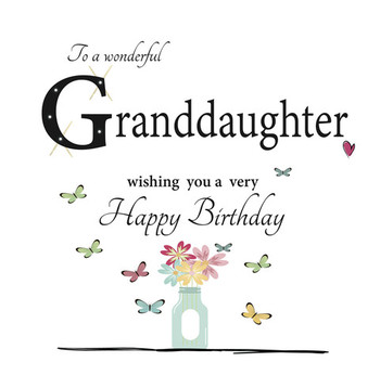 Happy Birday Wishes for Granddaughter