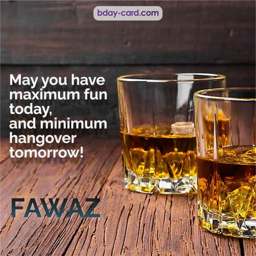 Greetings pics for Fawaz with Whiskey