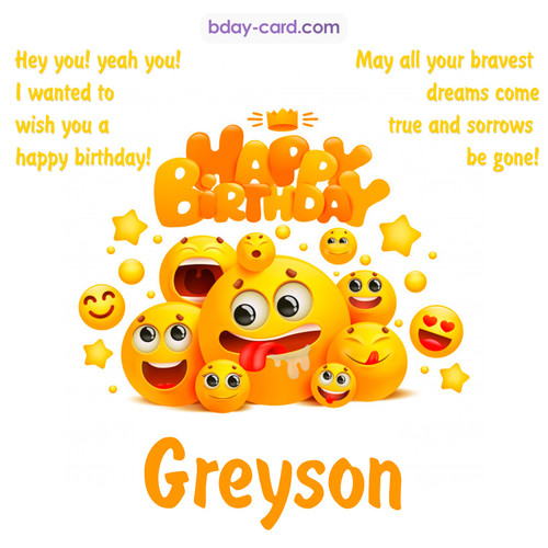 Happy Birthday images for Greyson with Emoticons
