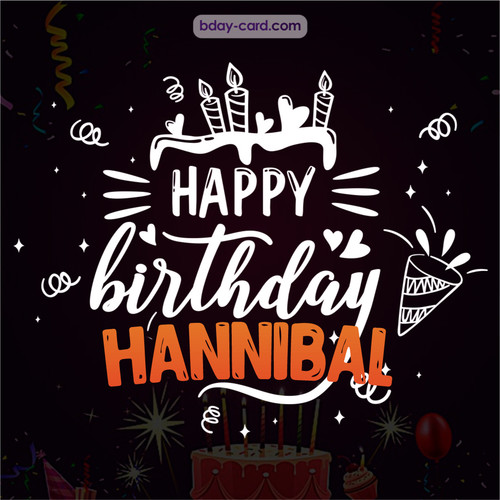 Black Happy Birthday cards for Hannibal