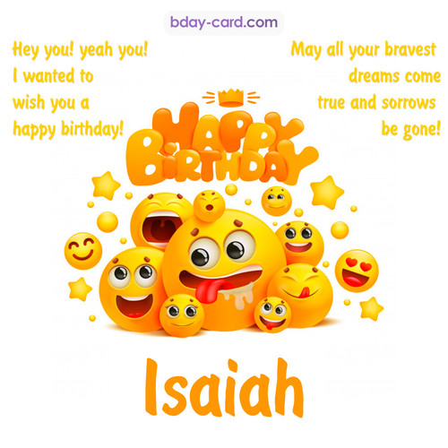 Happy Birthday images for Isaiah with Emoticons