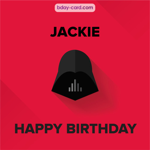 Happy Birthday pictures for Jackie with Darth Vader