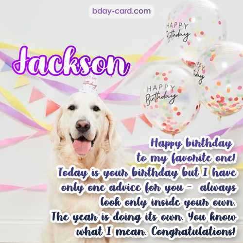 Happy Birthday pics for Jackson with Dog