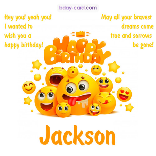 Happy Birthday images for Jackson with Emoticons