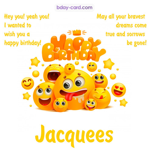 Happy Birthday images for Jacquees with Emoticons