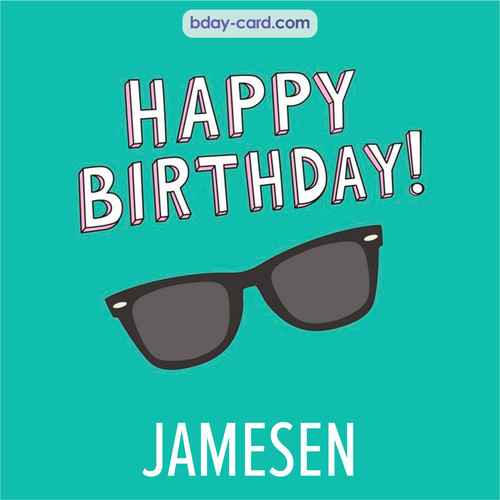 Happy Birthday pic for Jamesen with glasses