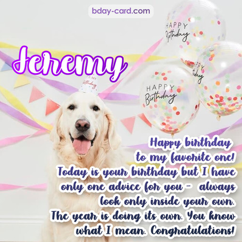 Happy Birthday pics for Jeremy with Dog