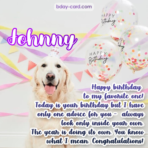 Happy Birthday pics for Johnny with Dog
