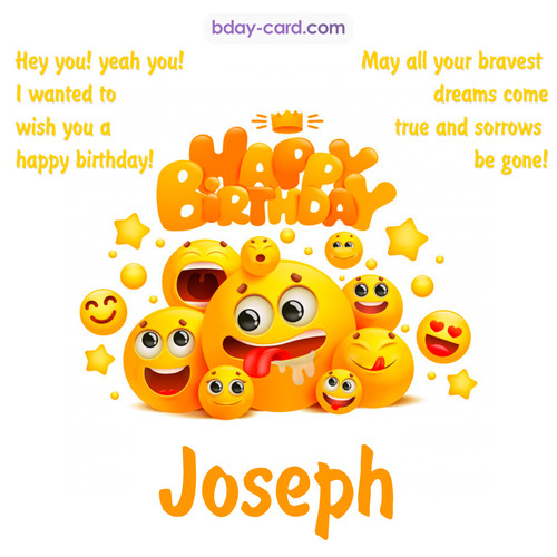 Happy Birthday images for Joseph with Emoticons