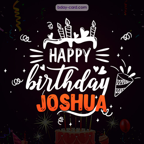 Black Happy Birthday cards for Joshua