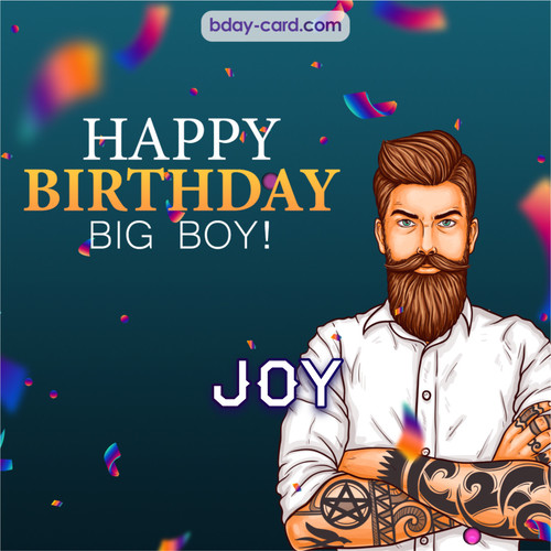 BDay big boy Joy - Happy Birthday