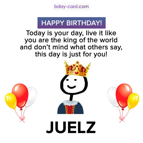 Happy Birthday Meme for Juelz