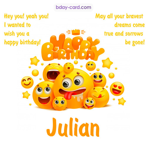 Happy Birthday images for Julian with Emoticons