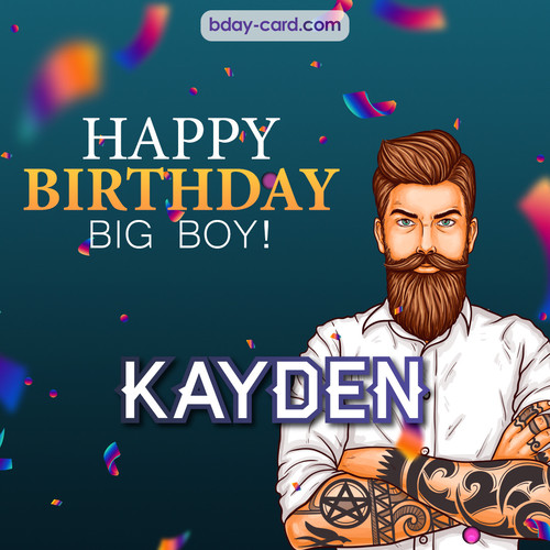 BDay big boy Kayden - Happy Birthday