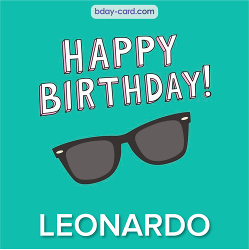 Happy Birthday pic for Leonardo with glasses