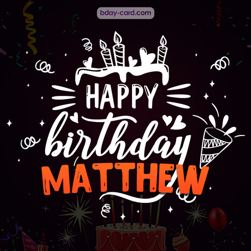 Black Happy Birthday cards for Matthew