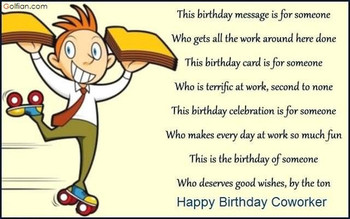 Popular coworker birthday wishes this birthday message is...