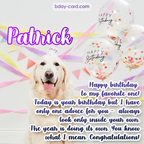 Happy Birthday pics for Patrick with Dog